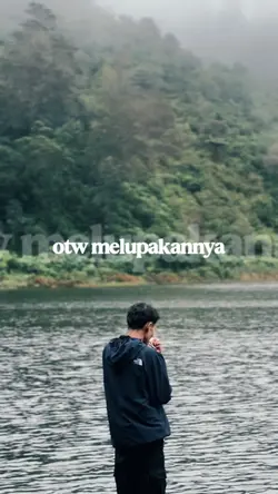 otw melupakannya