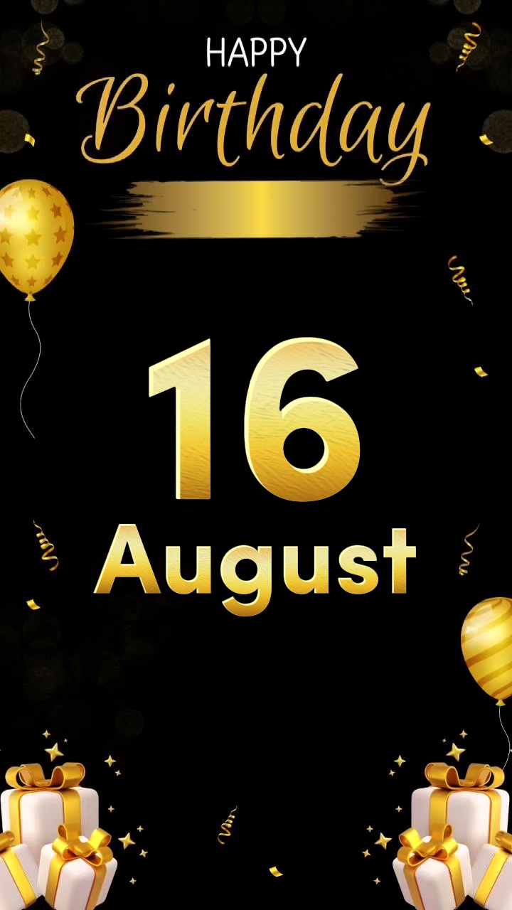 Anniversaire 16 août