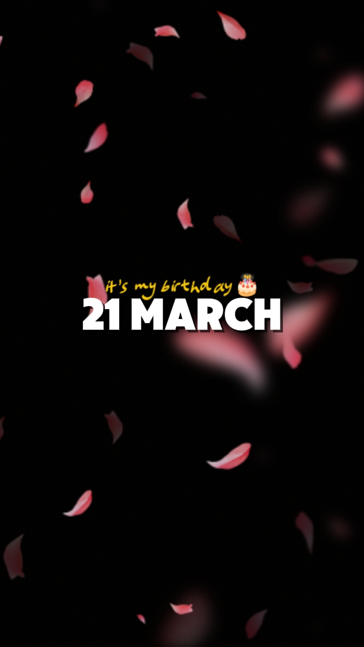 21 March Birthday