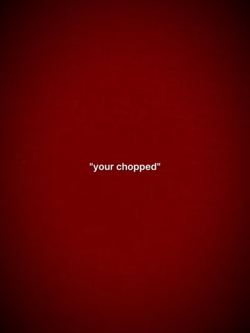 CHOPPED KA