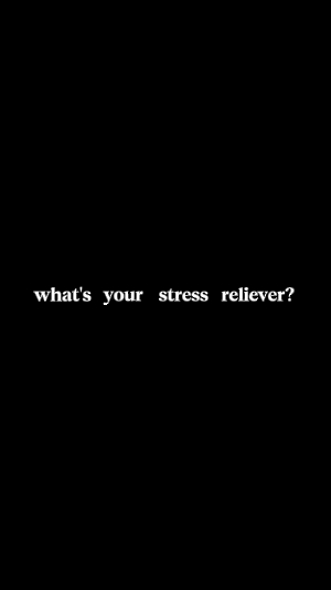 Stressabbau?