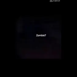 Zombie?