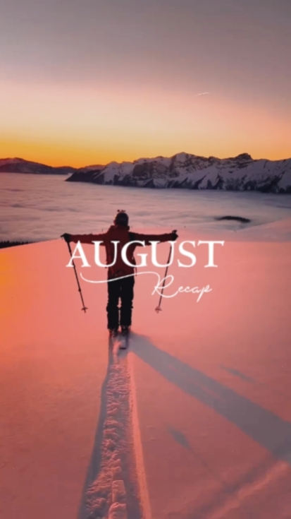 august recap