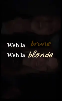 Wsh la brune ,