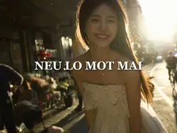 NẾU LỠ MỘT MAI