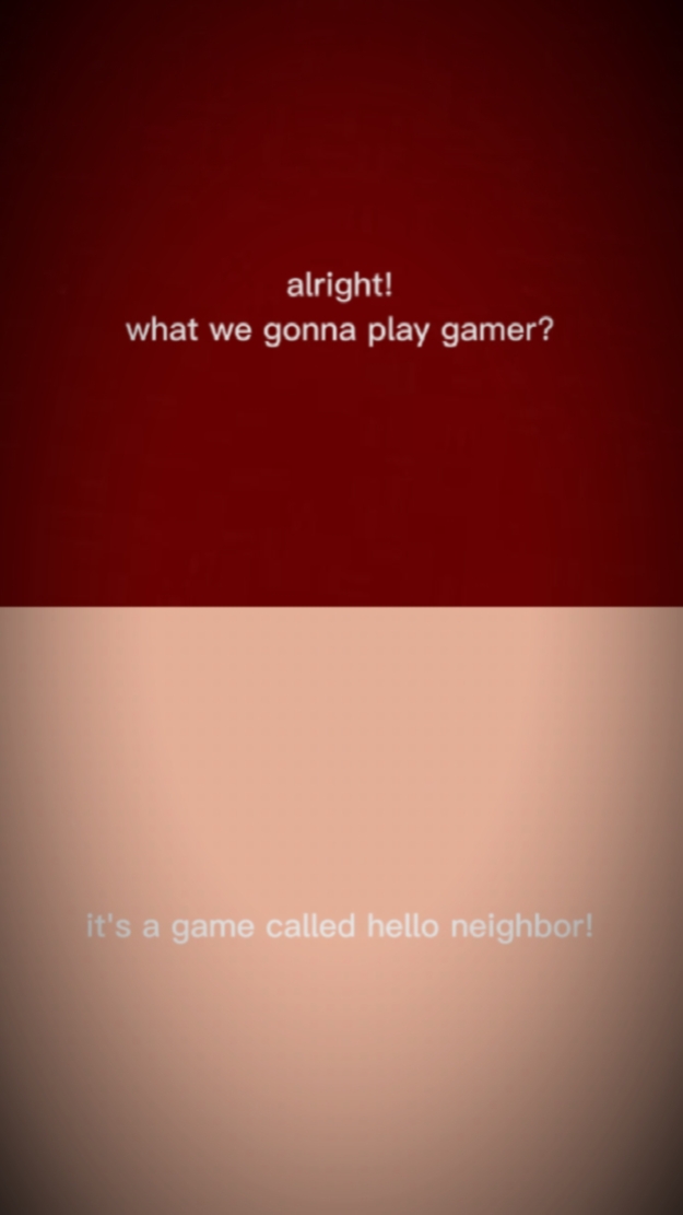 we play neighbor 