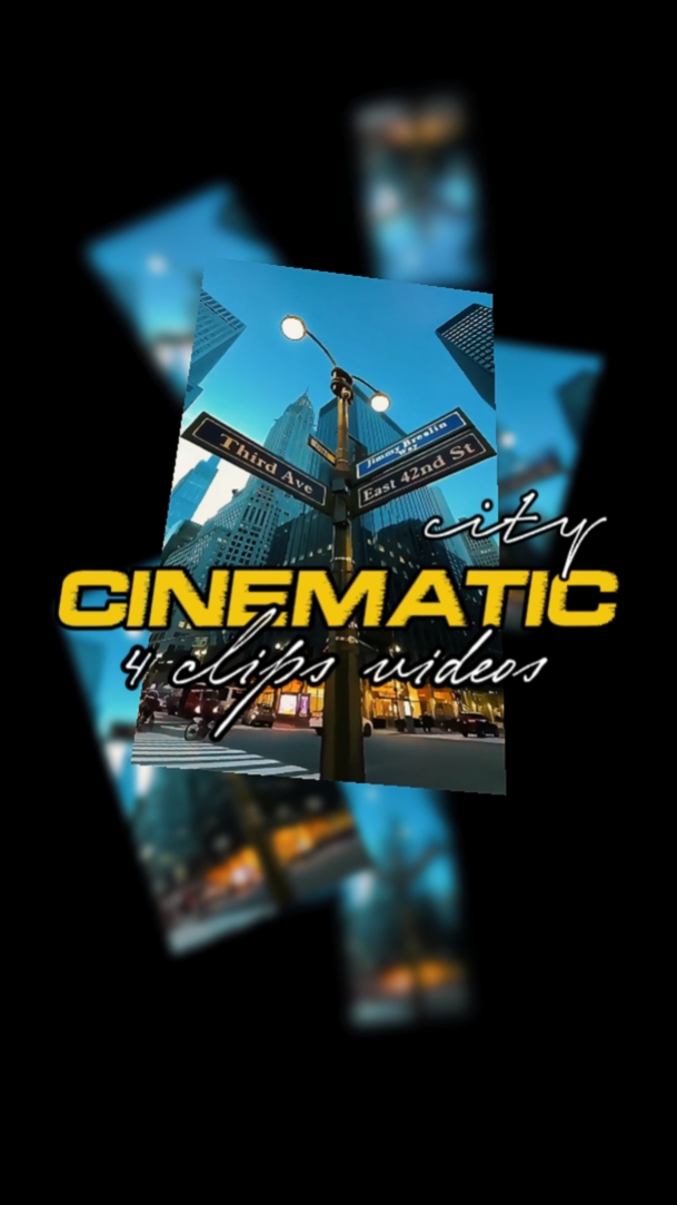 4 CLIPS CINEMATIC
