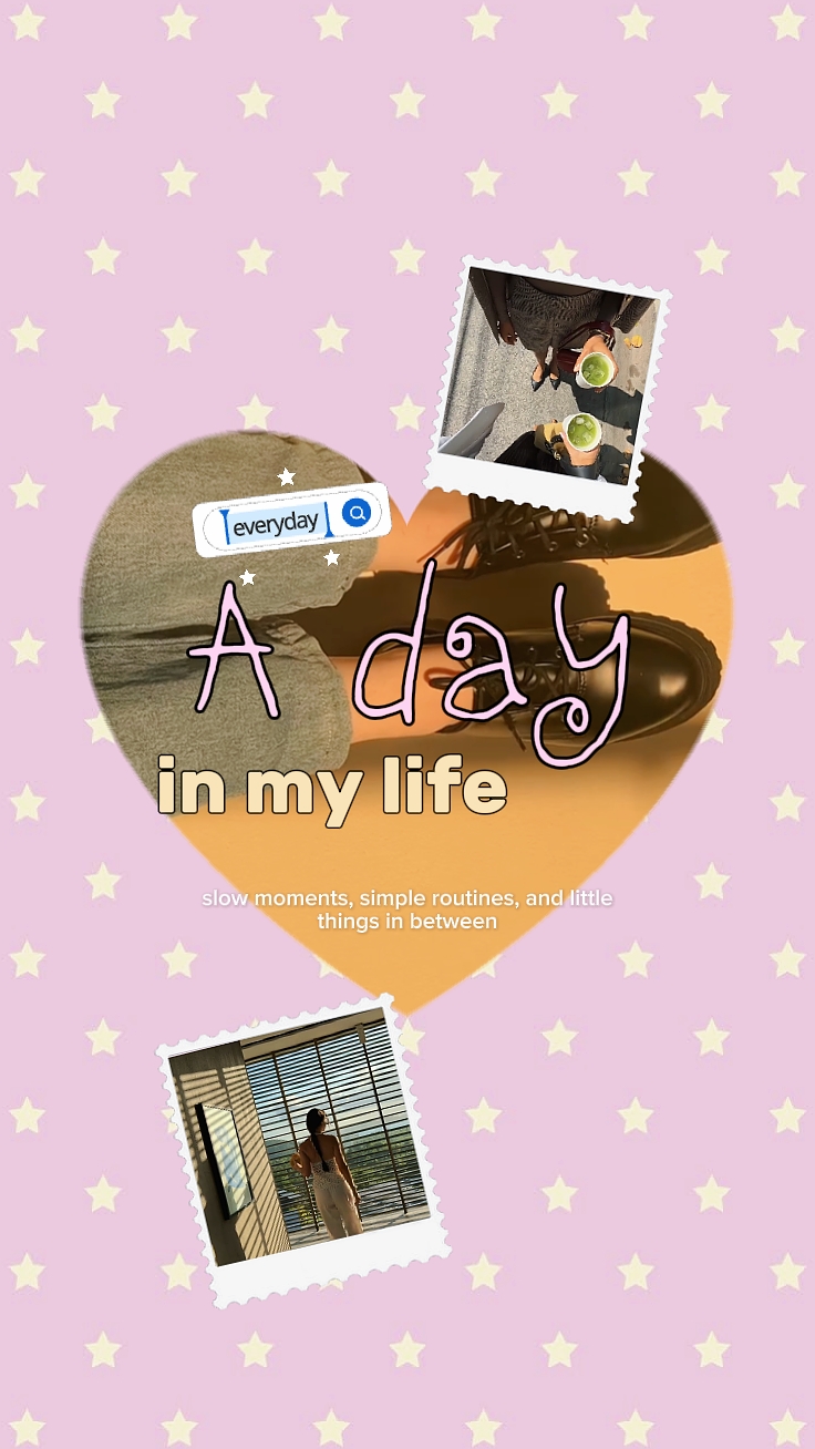 a day in my life