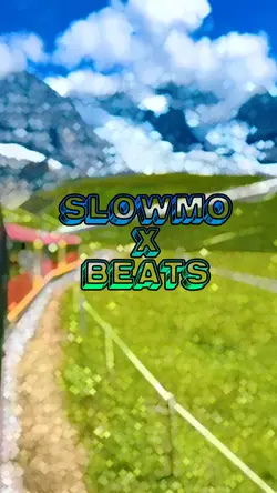 SLOW MOTION 