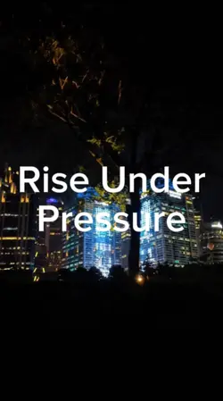 Rise Under Pressure