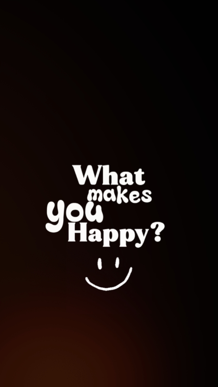 O que te faz feliz