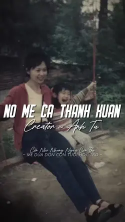 NỢ MẸ CẢ THANH XUÂN 