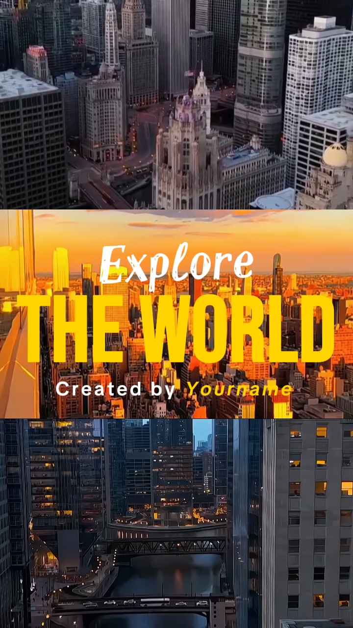 EXPLORE THE WORLD 