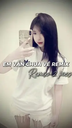 em vẫn chưa về