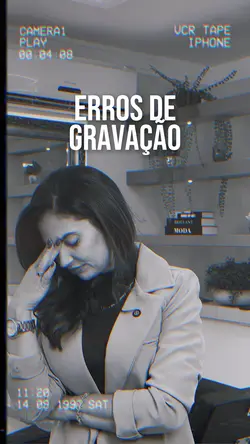 Erros de Gravação
