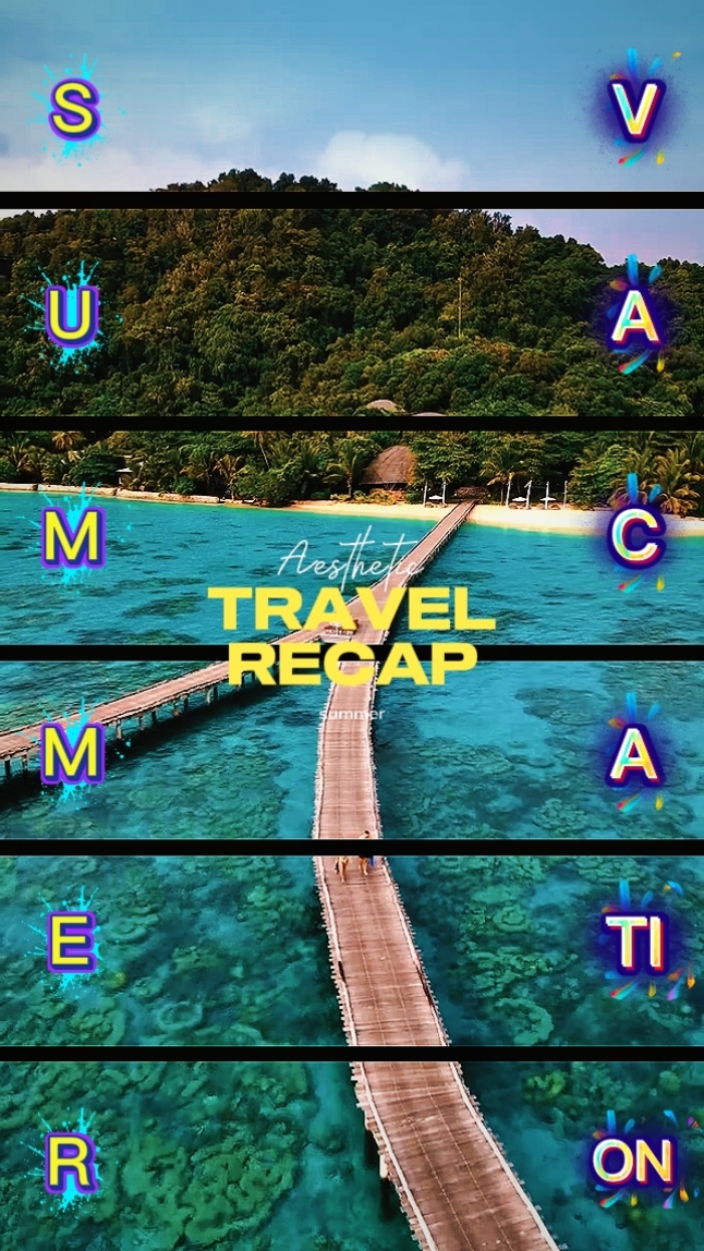summer vacationrecap