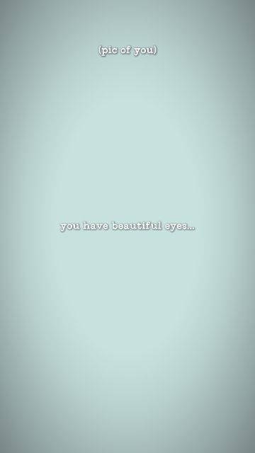 youhavebeautifuleyes