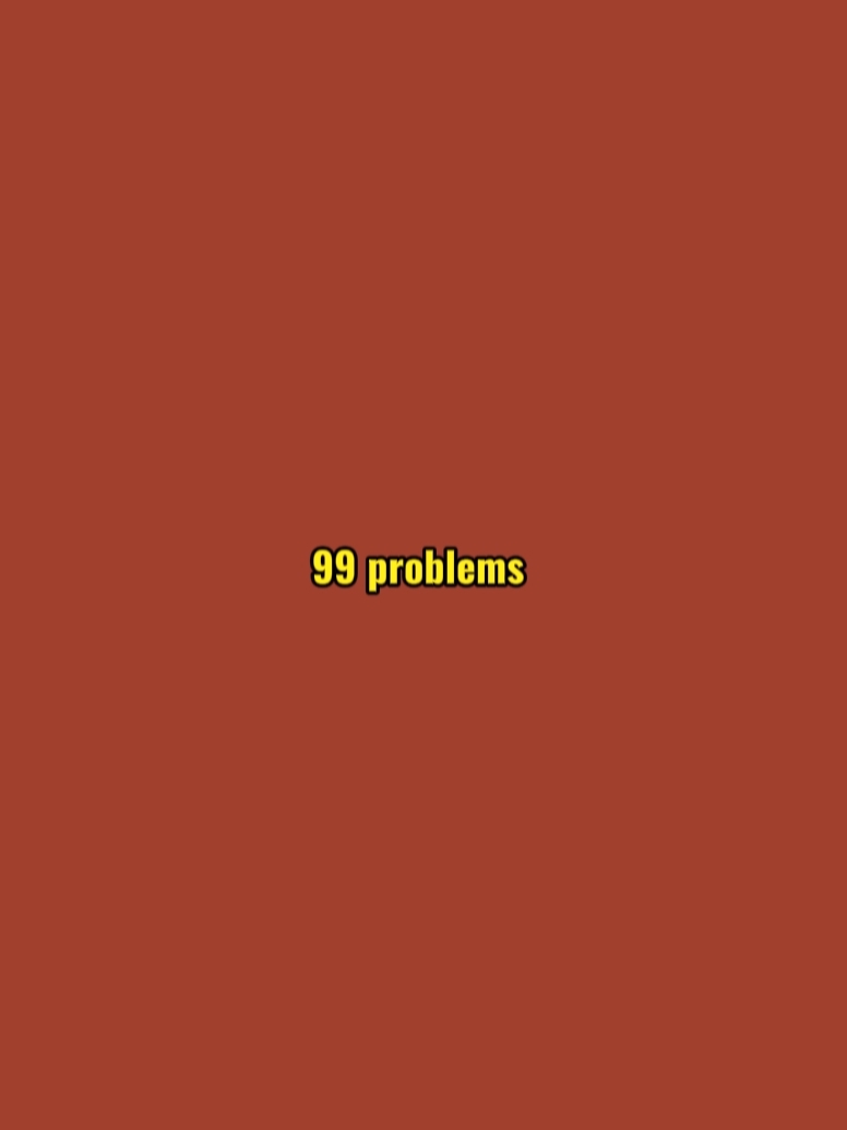 99 problems