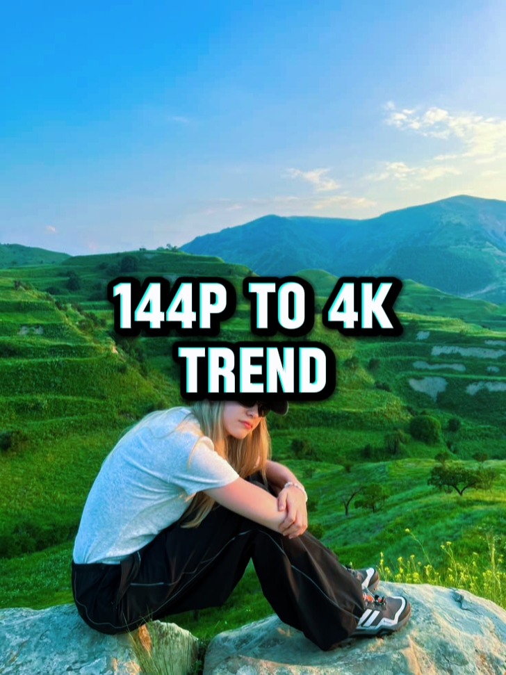 Tendance 144p à 4k