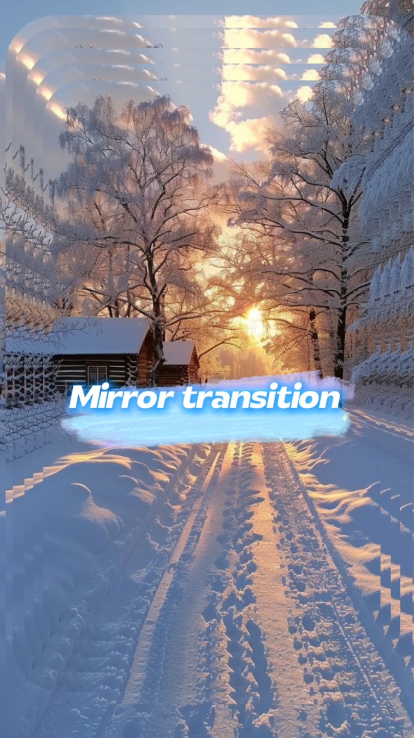 Mirror transition 