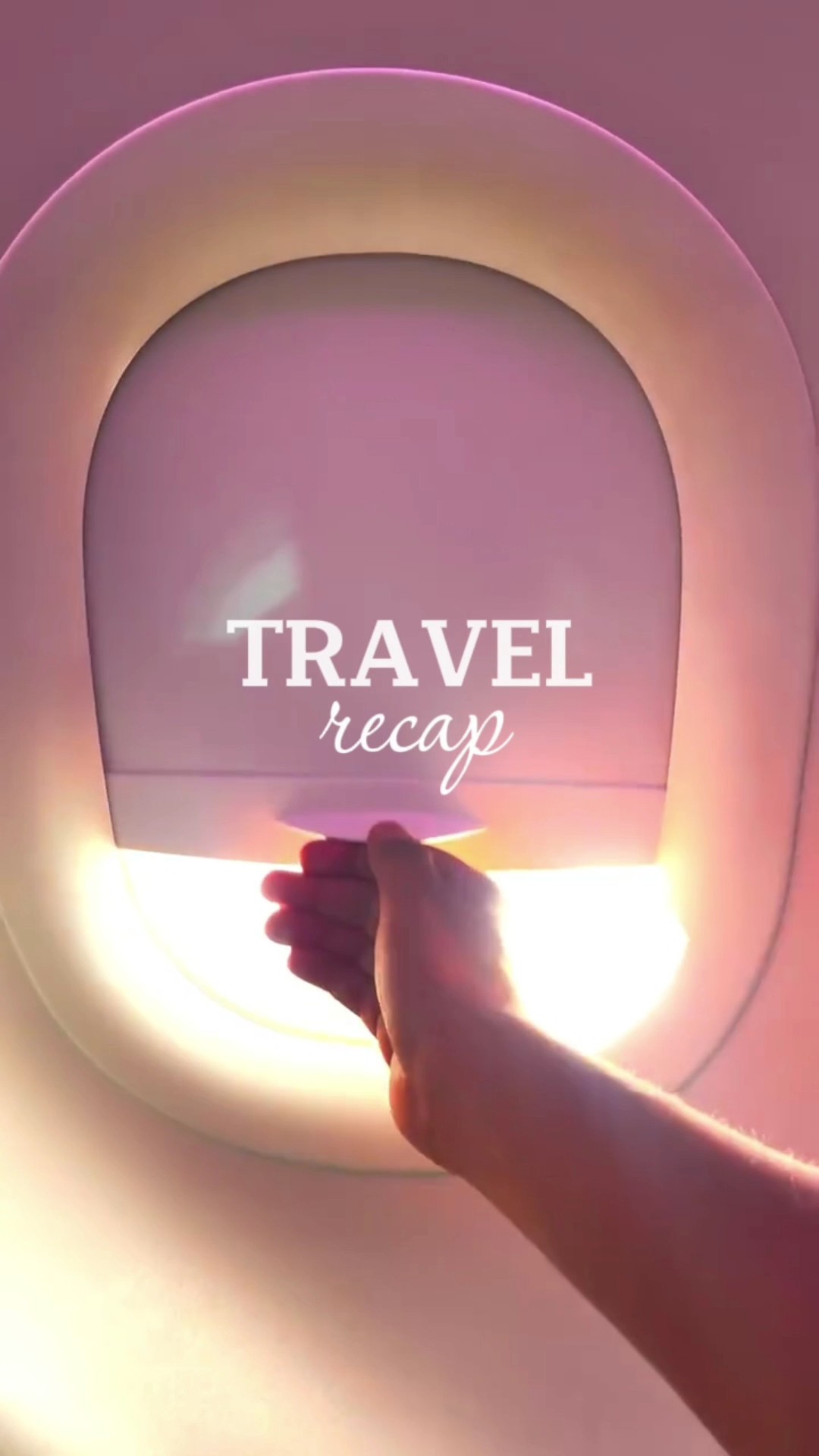 Travel Recap 