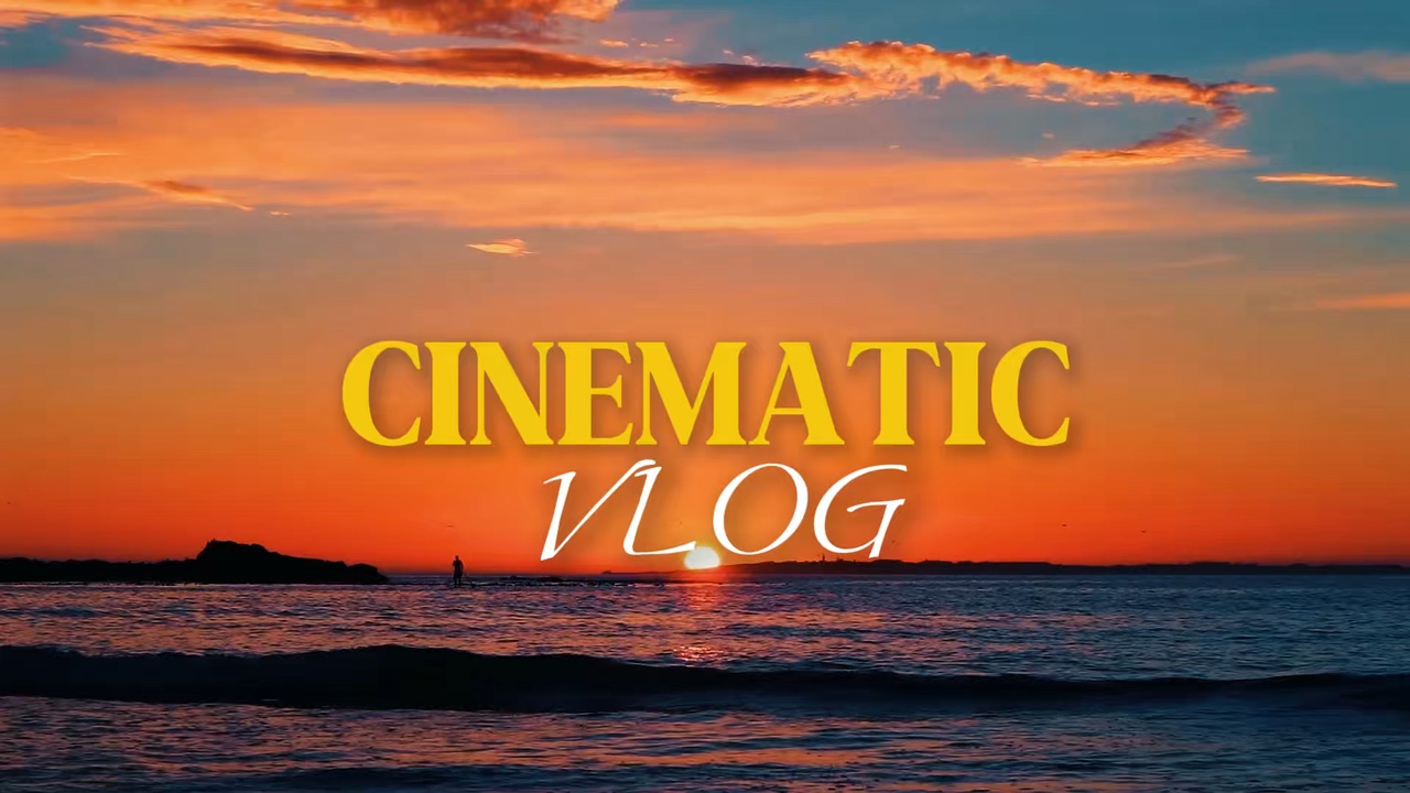 Cinematic Vlog