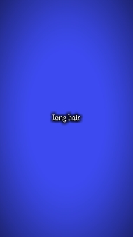 Long hair