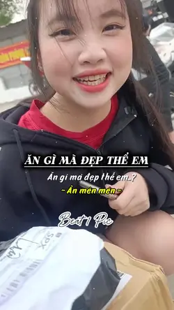 Ăn gì mà đẹp thế 