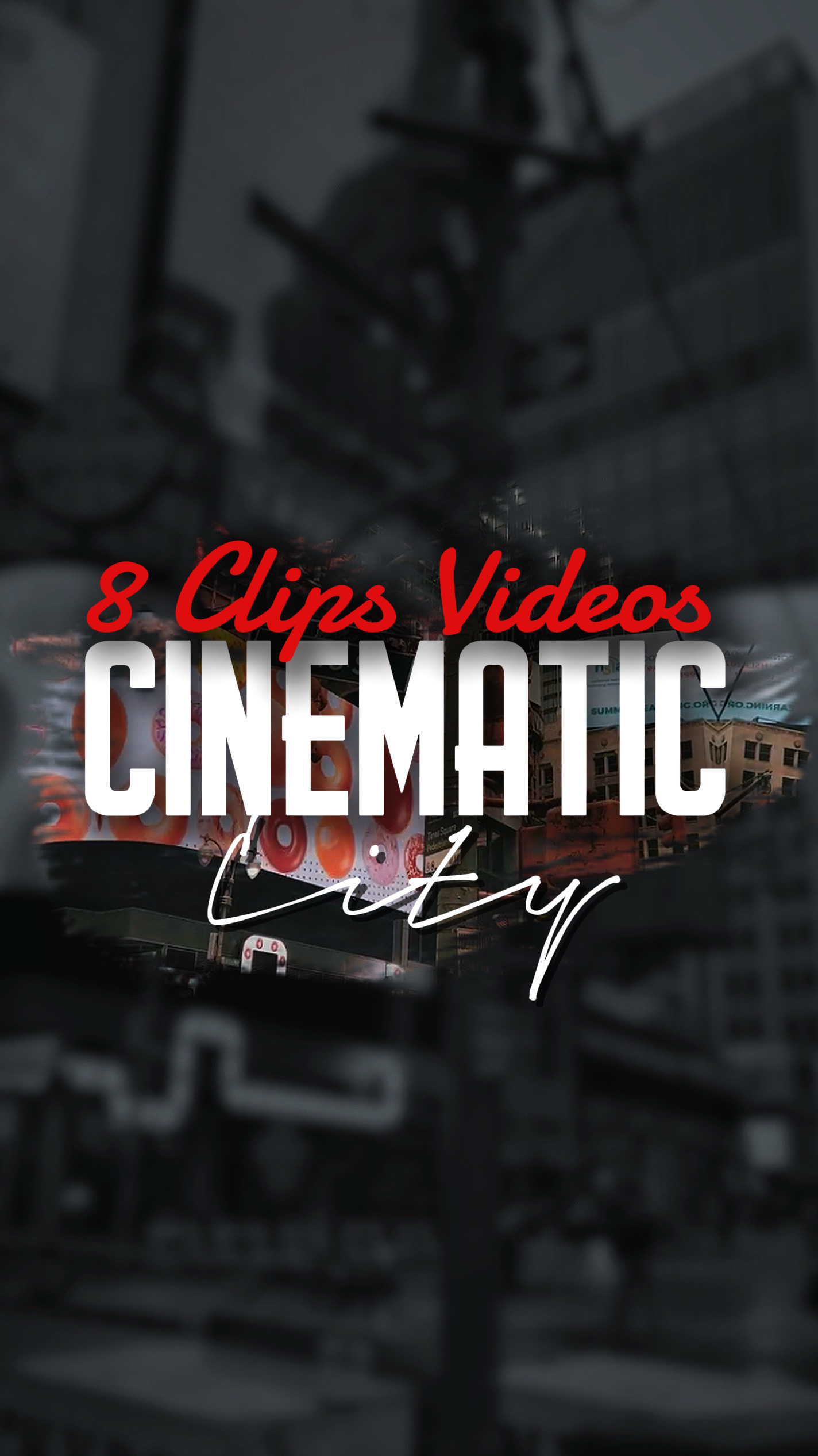 8 CLIPS CINEMATIC 