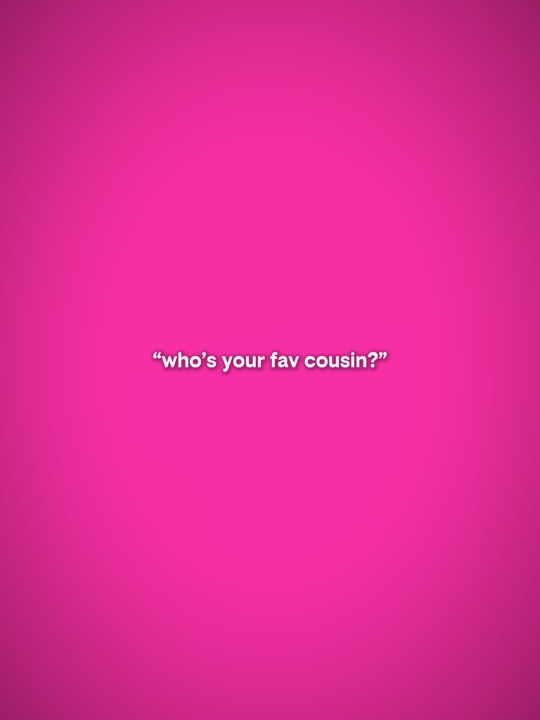 cousin préféré