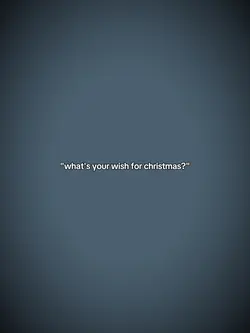 whats your wish for