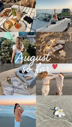 august so far
