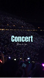 Concert Recap 