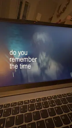 remember the time 
