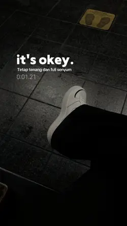 it's okay