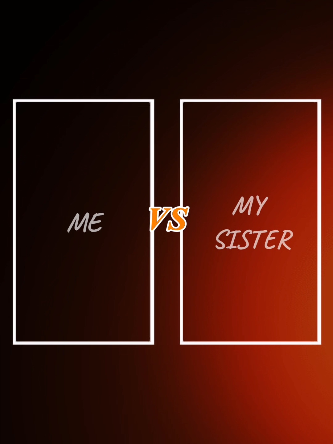 Ich gegen meine Schwester