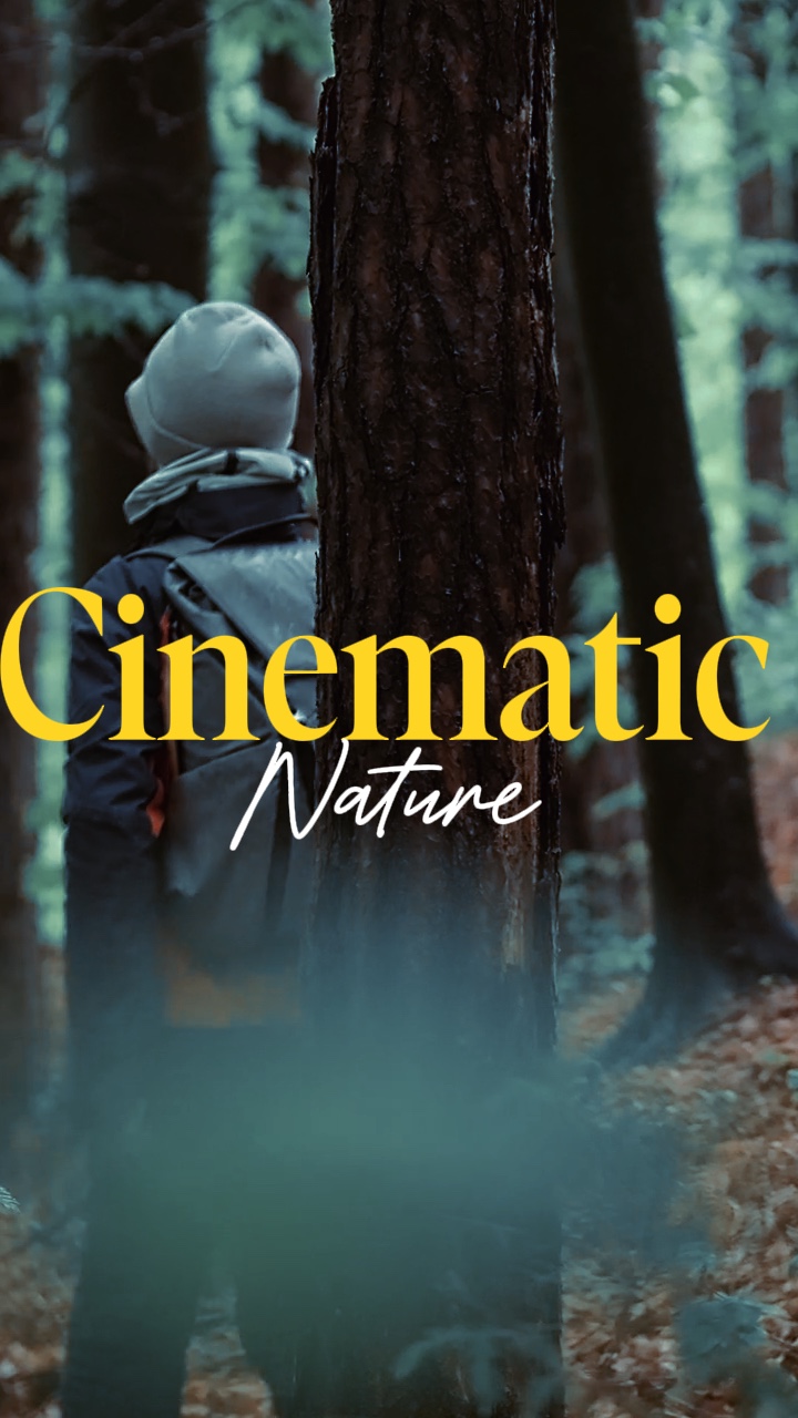 Cinematic nature 4U