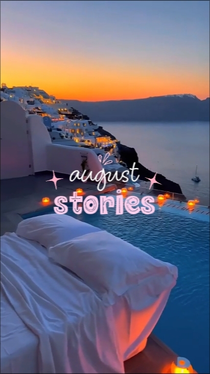 August Stories