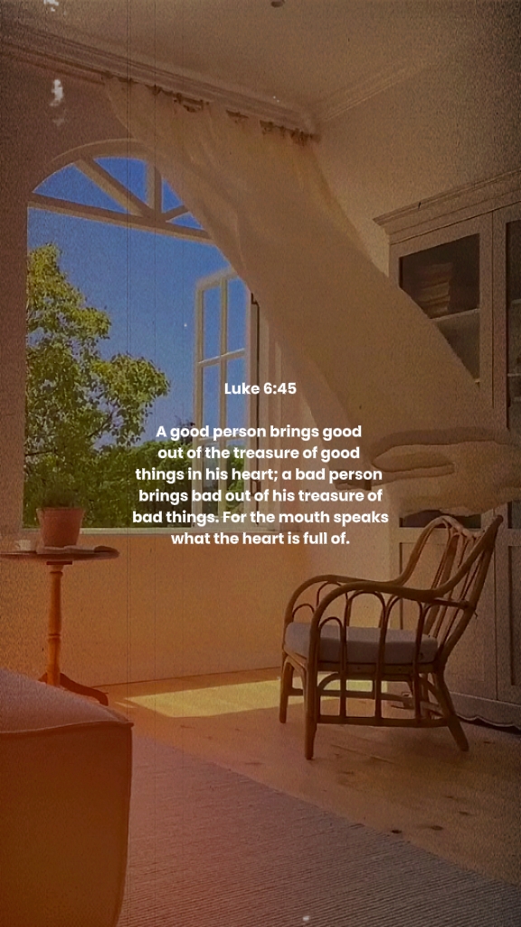 Lukas 6: 45