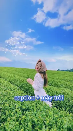 caption + mây trôi