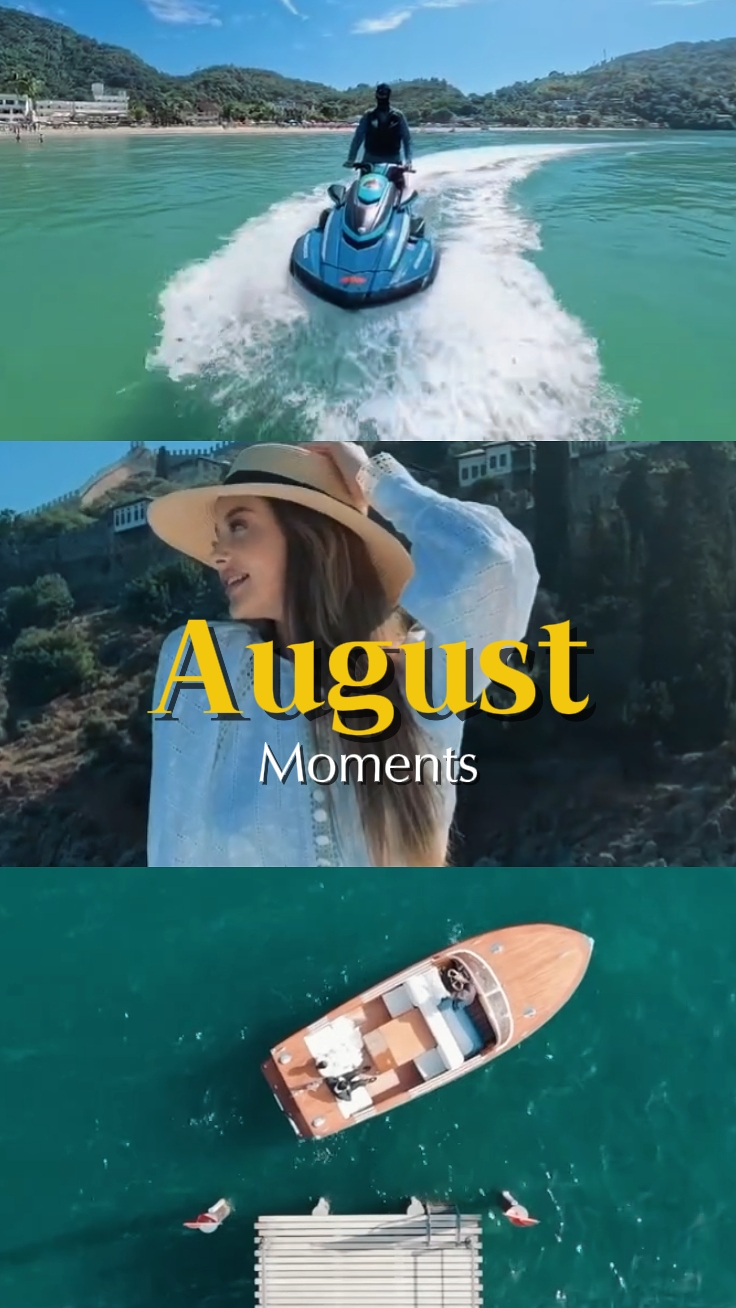 August moments
