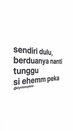 sendiri dulu