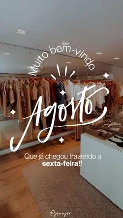 Bem-vindo agosto