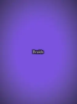 braids