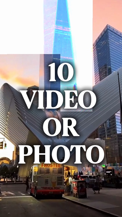 10 video or photo 