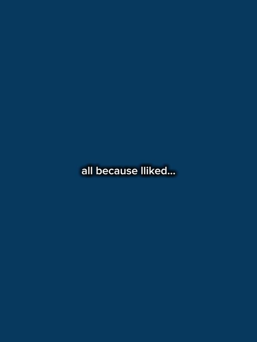 all because liked...