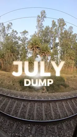JULY DUMP 2026
