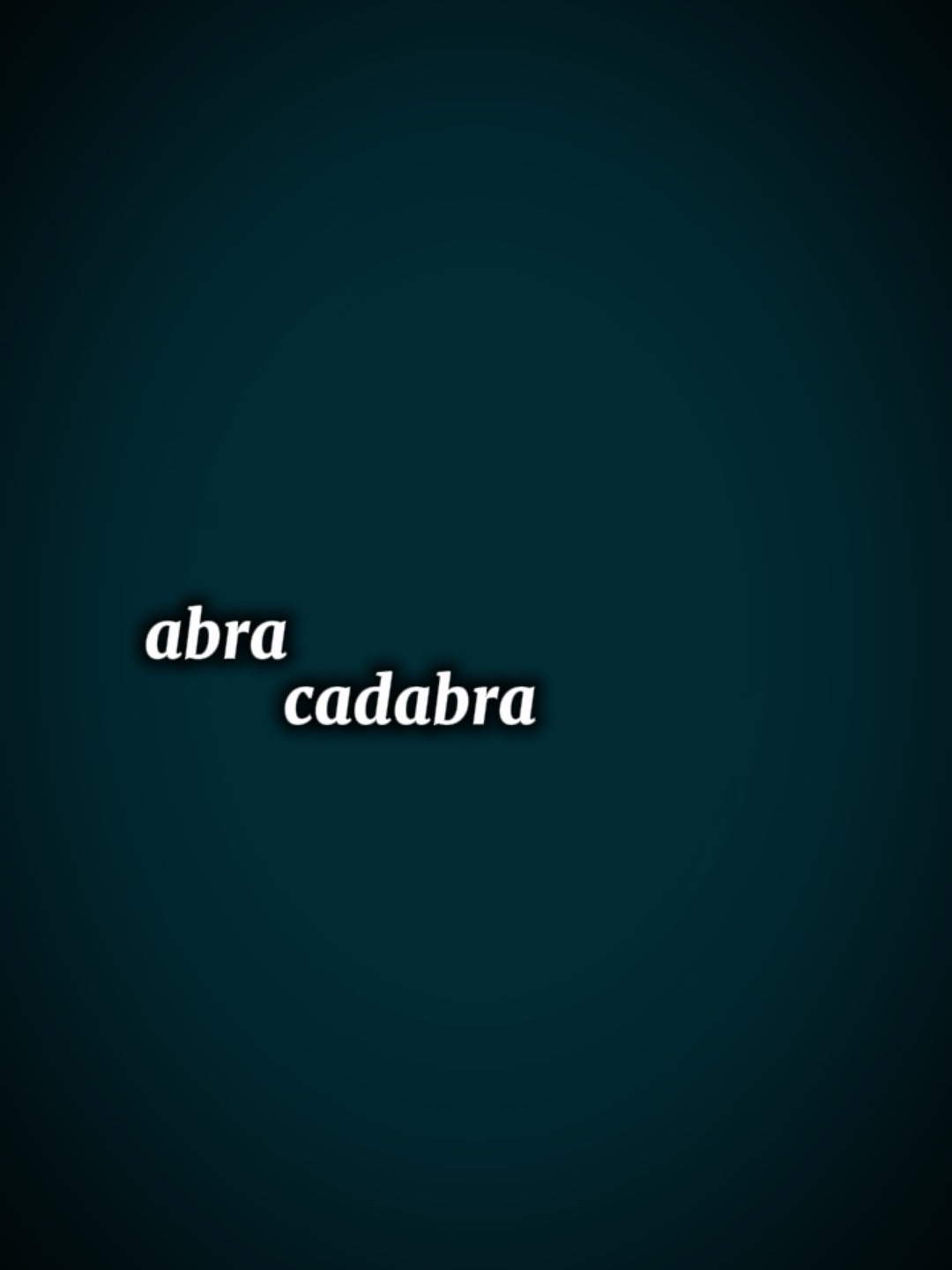 abracadabra