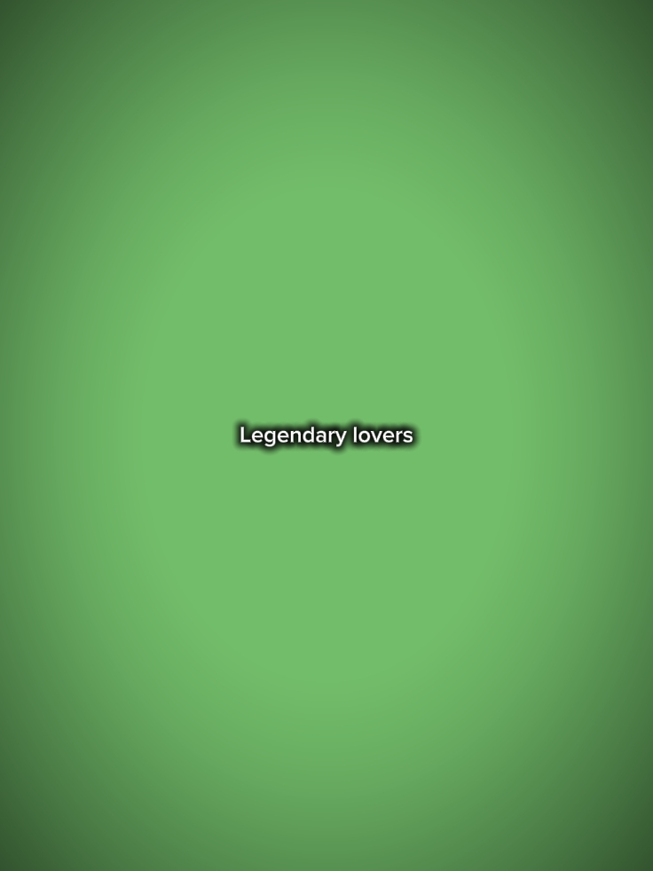 legendarylovers