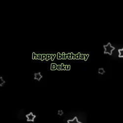 Happy birthday deku